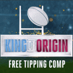 2016 State of Origin – King of Origin Free Tipping Comp